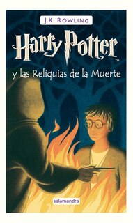 Couverture_Harry potter Y Las Reliquias De La Muerte / Harry Potter And The Deathly Hallows