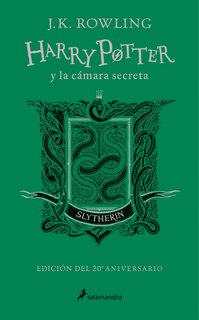 Couverture_Harry Potter y la cámara secreta (20 Aniv. Slytherin) / Harry Potter and the Chamber of Secrets (Slytherin)