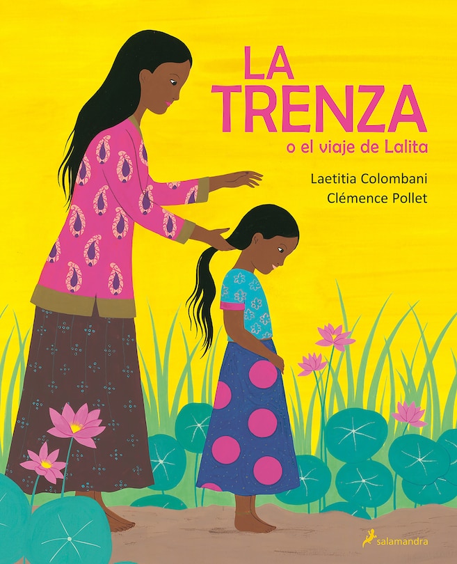 Couverture_La Trenza O El Viaje De Lalita / The Braid Or Lalita's Journey