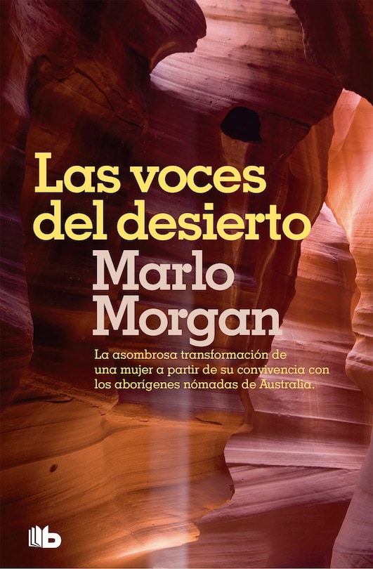 Front cover_Las Voces Del Desierto / Mutant Message Down Under