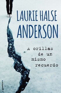 Couverture_A Orillas De Un Mismo Recuerdo/ The Impossible Knife Of Memory