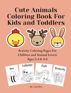 Front cover_Cute Animals Coloring Book For Kids and Toddlers
