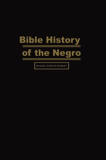 Front cover_Bible History of the Negro