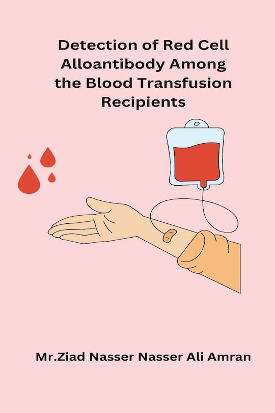 Front cover_Detection of Red Cell Alloantibody Among the Blood Transfusion Recipients