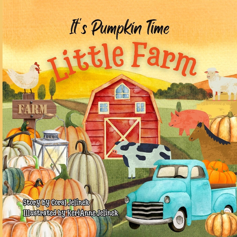 Front cover_It's Pumpkin Time Little Farm