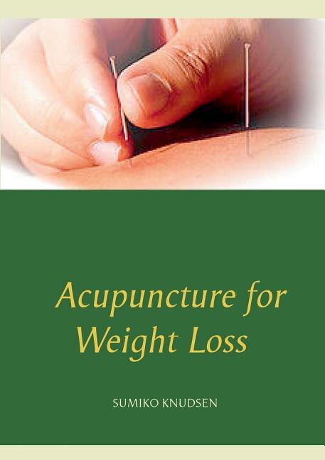 Front cover_Acupuncture for Weight Loss