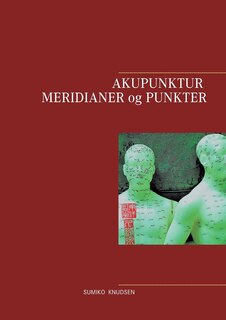 Front cover_Akupunktur Meridianer og Punkter