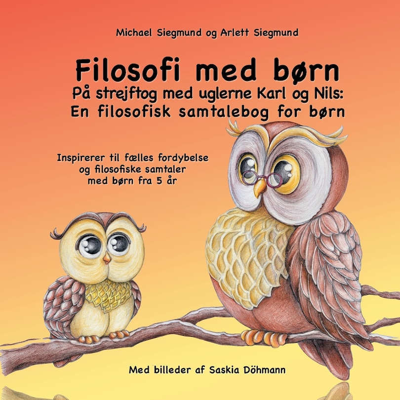 Front cover_Filosofi med børn. På strejftog med uglerne Karl og Nils