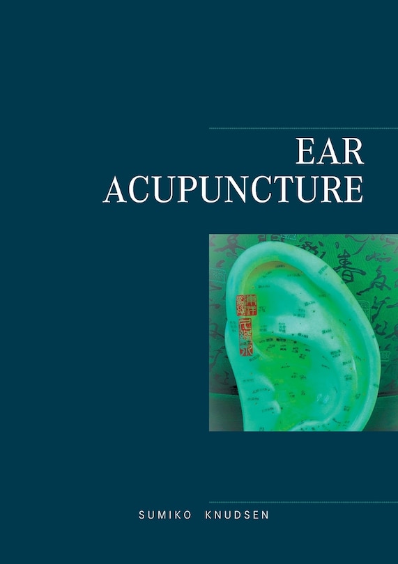 Couverture_Ear Acupuncture Clinical Treatment