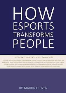 Front cover_How Esports Transforms People