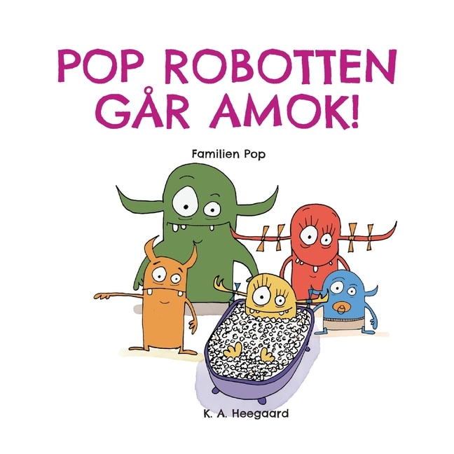 Front cover_Pop Robotten Går Amok!