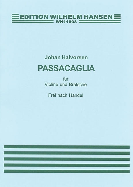 Front cover_G.f. Handel/johan Halvorsen: Passacaglia In G Minor For Violin And Viola (score/parts)