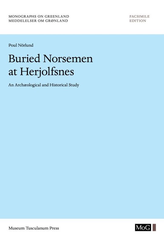 Front cover_Buried Norsemen At Herjolfsnes