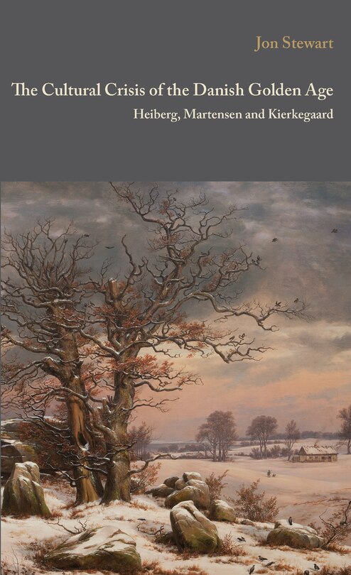 Front cover_The Cultural Crisis of the Danish Golden Age