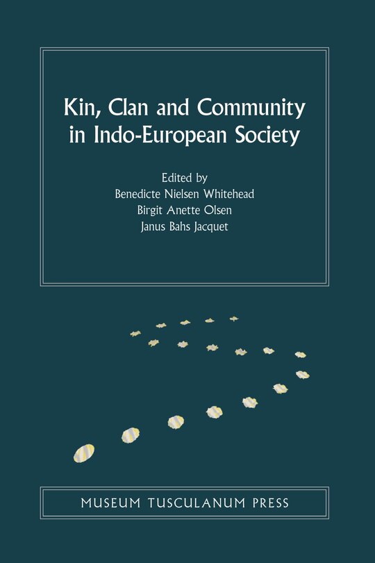 Couverture_Kin, Clan And Community In Indo-european Society