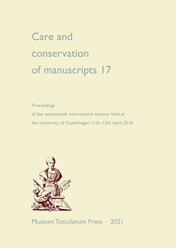 Front cover_Care and Conservation of Manuscripts 17
