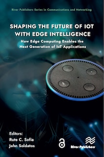 Front cover_Shaping the Future of IoT with Edge Intelligence