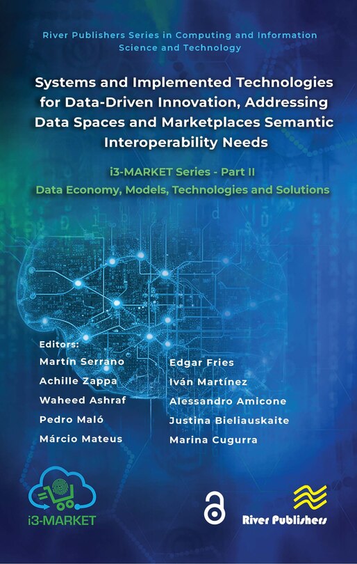 Couverture_Systems and Implemented Technologies for Data-Driven Innovation, addressing Data Spaces and Marketplaces Semantic Interoperability Needs