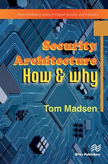 Front cover_Security Architecture - How and Why