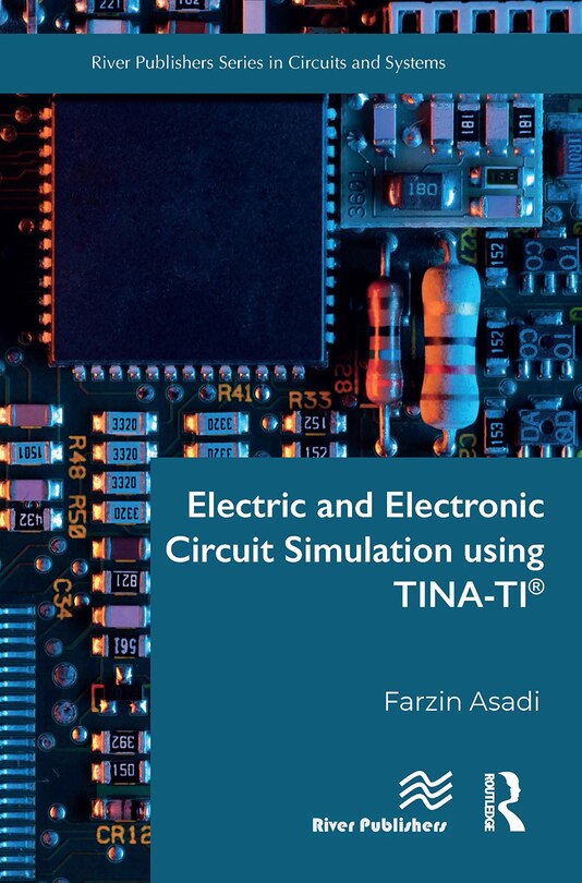 Couverture_Electric and Electronic Circuit Simulation using TINA-TI'