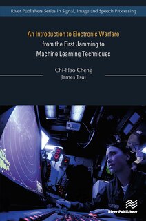 Couverture_An Introduction to Electronic Warfare; from the First Jamming to Machine Learning Techniques