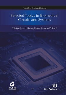 Couverture_Selected Topics in Biomedical Circuits and Systems