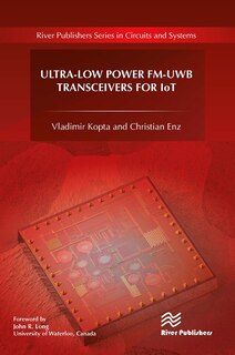 Front cover_Ultra-Low Power FM-UWB Transceivers for IoT