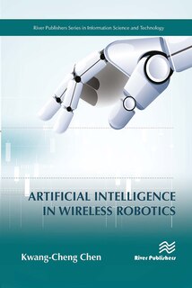 Front cover_Artificial Intelligence in Wireless Robotics