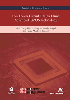 Front cover_Low Power Circuit Design Using Advanced CMOS Technology