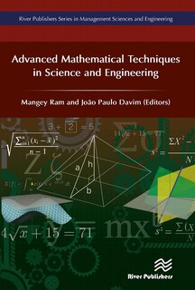 Front cover_Advanced Mathematical Techniques in Science and Engineering