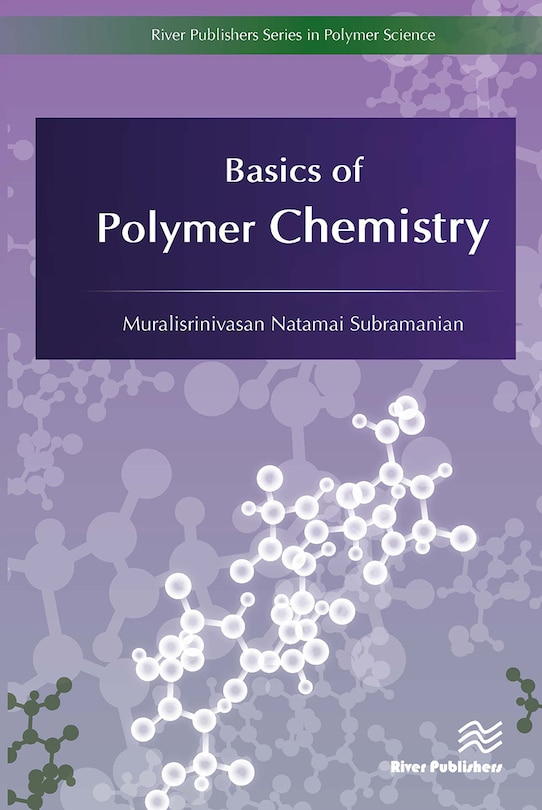 Front cover_Basics of Polymer Chemistry