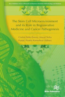 Front cover_The Stem Cell Microenvironment and Its Role in Regenerative Medicine and Cancer Pathogenesis