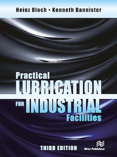 Front cover_Practical Lubrication for Industrial Facilities