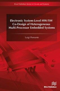 Couverture_Electronic System-Level HW/SW Co-Design of Heterogeneous Multi-Processor Embedded Systems