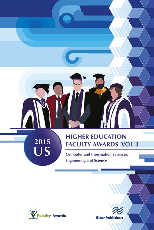 Front cover_2015 U.S. Higher Education Faculty Awards, Vol. 3