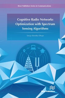 Couverture_Cognitive Radio Networks Optimization with Spectrum Sensing Algorithms