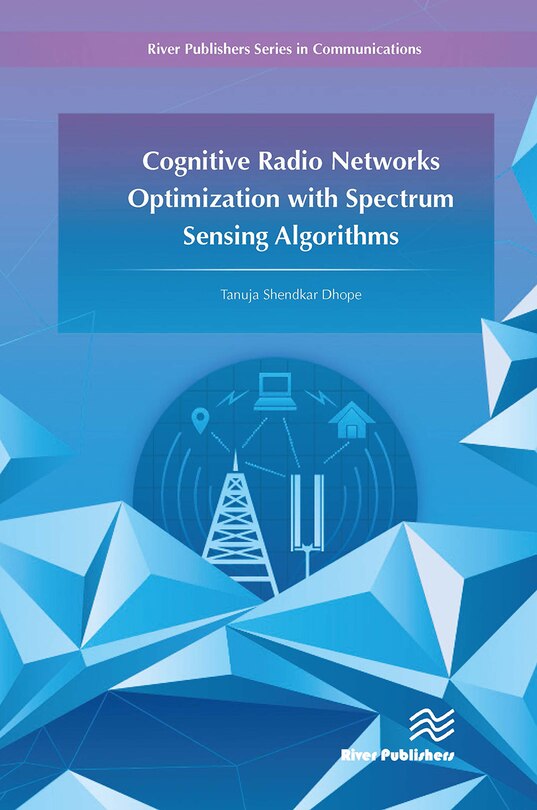Couverture_Cognitive Radio Networks Optimization with Spectrum Sensing Algorithms