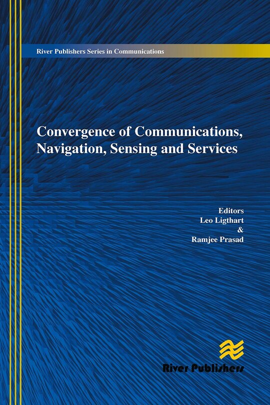 Front cover_Convergence of Communications, Navigation, Sensing and Services