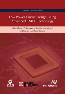 Couverture_Low Power Circuit Design Using Advanced Cmos Technology