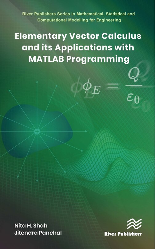 Front cover_Elementary Vector Calculus and Its Applications with MATLAB Programming