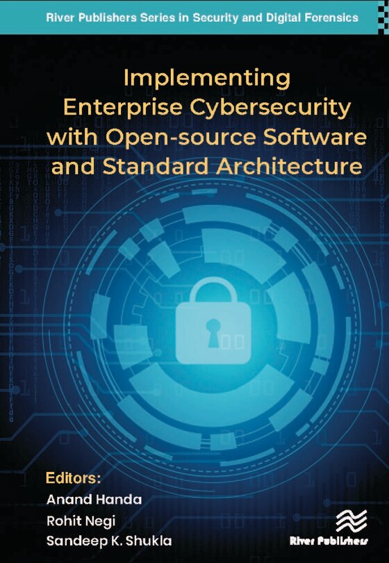 Front cover_Implementing Enterprise Cybersecurity With Open-source Software And Standard Architecture