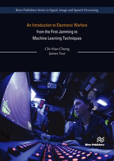 Couverture_An Introduction To Electronic Warfare From The First Jamming To Machine Learning Techniques