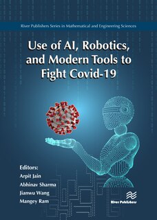 Front cover_Use Of Ai, Robotics, And Modern Tools To Fight Covid-19
