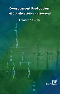 Couverture_Overcurrent Protection Nec Article 240 And Beyond