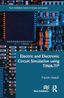 Couverture_Electric and Electronic Circuit Simulation using TINA-TI'