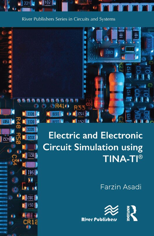 Couverture_Electric and Electronic Circuit Simulation using TINA-TI'