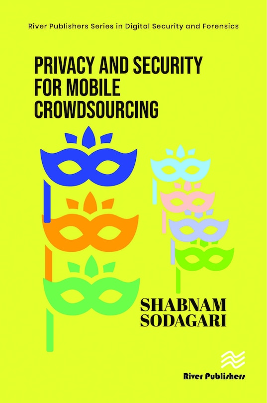 Front cover_Privacy and Security for Mobile Crowdsourcing