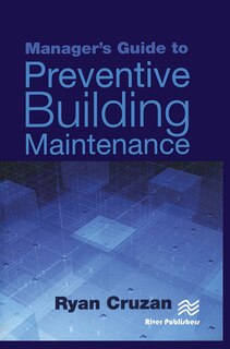 Couverture_Manager's Guide to Preventive Building Maintenance