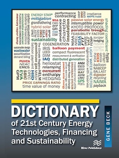 Front cover_Dictionary of 21st Century Energy Technologies, Financing and Sustainability