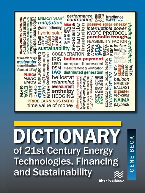 Front cover_Dictionary of 21st Century Energy Technologies, Financing and Sustainability